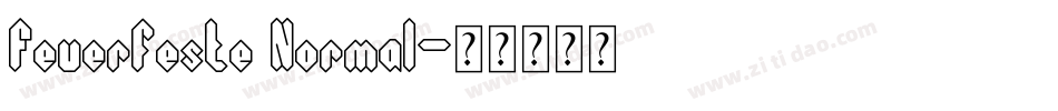 Feuerfeste Normal字体转换